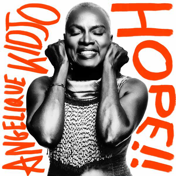 Angélique Kidjo Turns Hope Into Radical Act on New Album ‘HOPE’